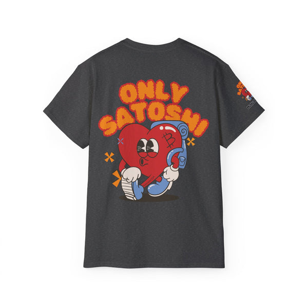 T-shirt « Only Satoshi »